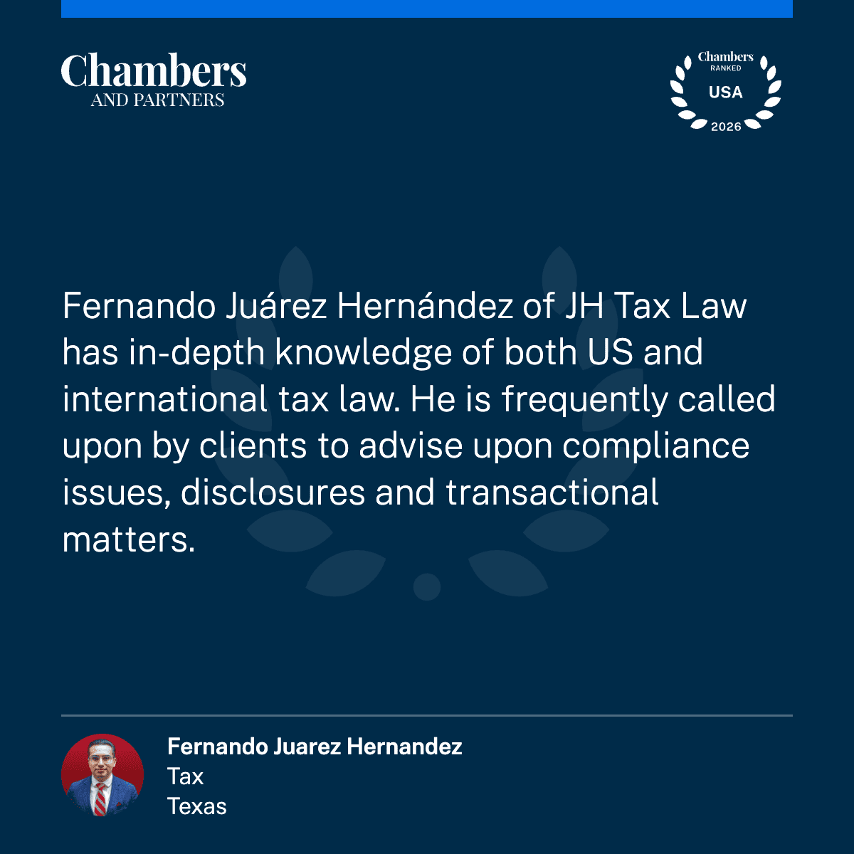 Chambers USA 2026 — Fernando Ju&aacute;rez Hern&aacute;ndez, JH Tax Law